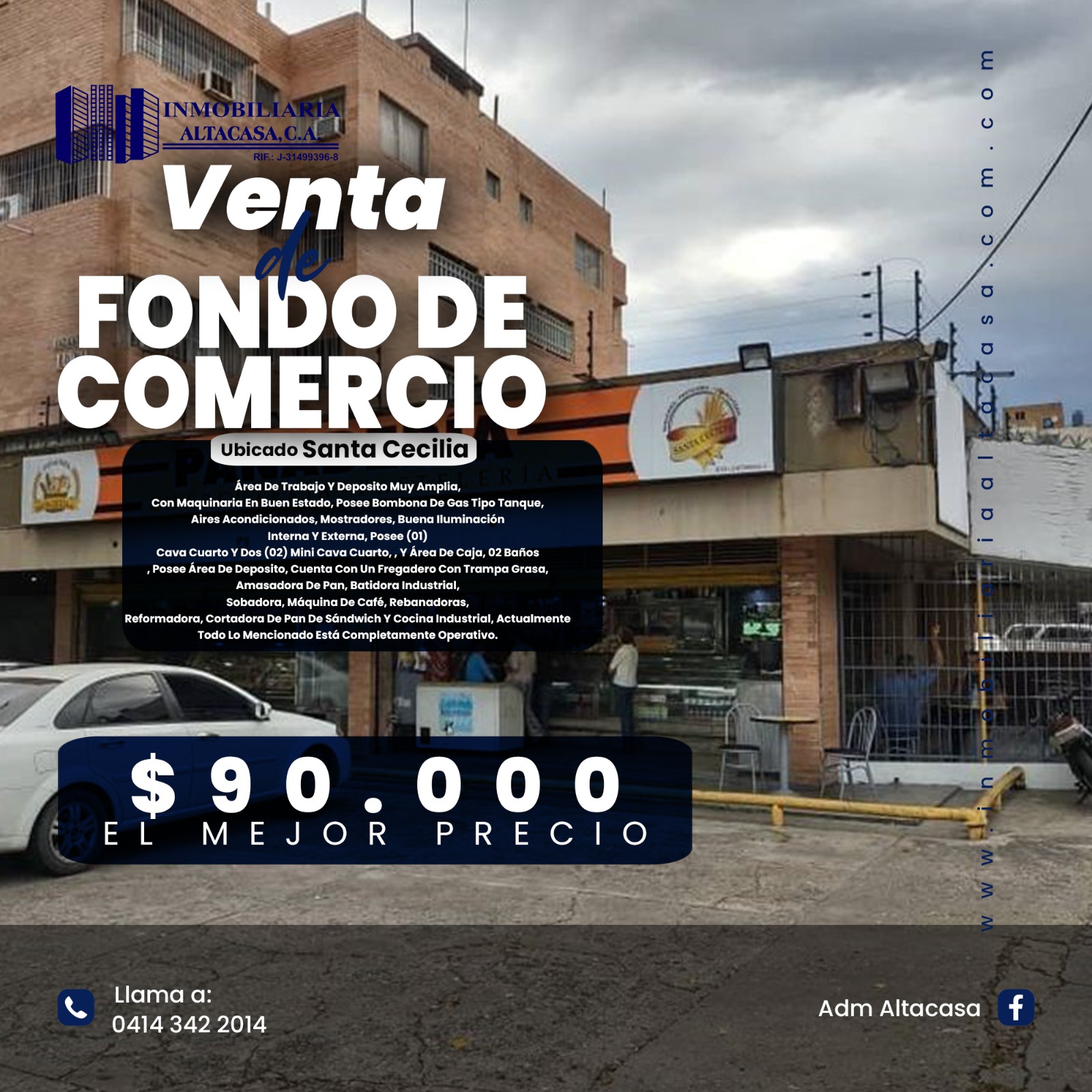 INMOBILIARIA ALTACASA VENDE EXCELENTE FONDO DE COMERCIO DE PANADERIA